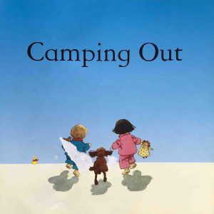 Camping out