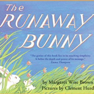 The runaway bunny