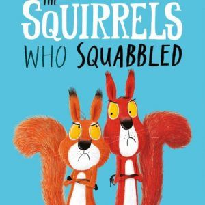 The squirrels who squabbled