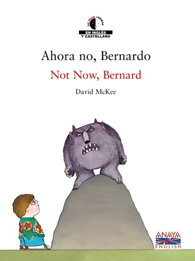 Not now Bernard Ahora no Bernardo