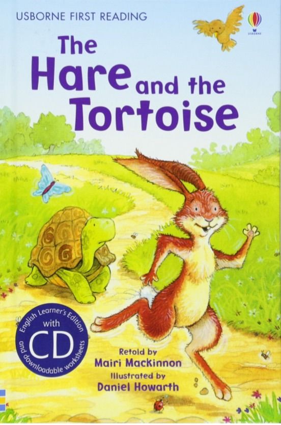 The hare and the tortoise La liebre y la tortuga en ingles