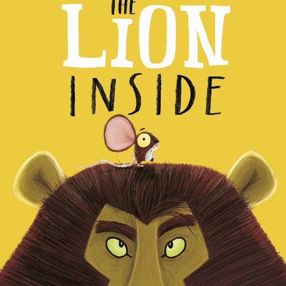 Cuentos en inglés avanzado 7 The lion inside Rachel Bright