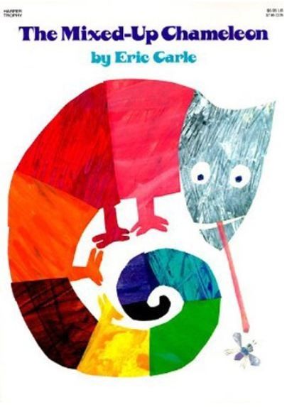 mixed up chamaleon Eric Carle